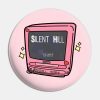 Girly Fun Time Pin Official Silent Hill Merch